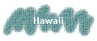 Hawaii