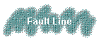 Fault Line