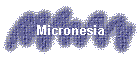 Micronesia