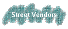 Street Vendors